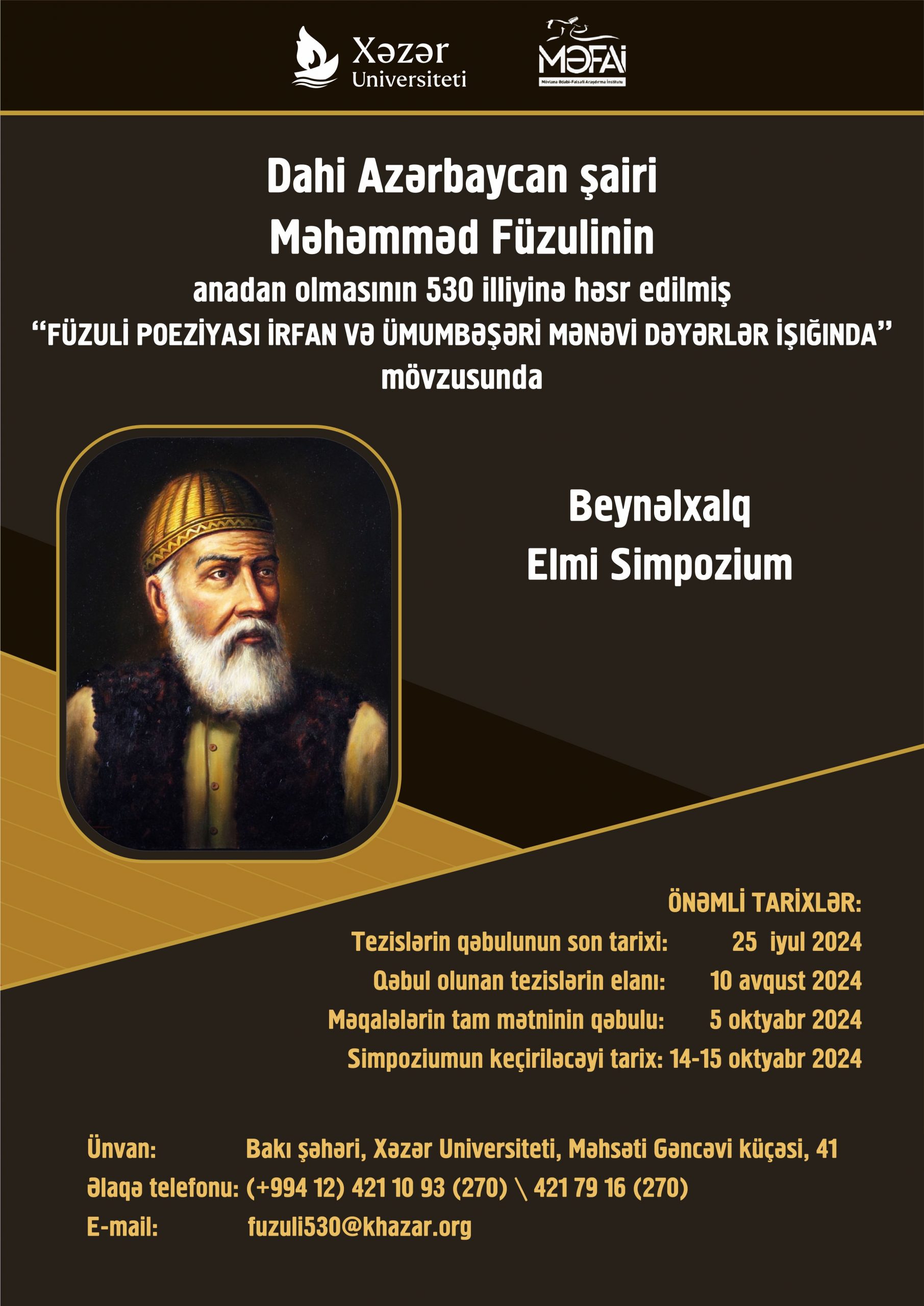 “Füzuli poeziyası irfan və  ümumbəşəri mənəvi dəyərlər işığında” mövzusunda Beynəlxalq Elmi Simpozium keçiriləcək